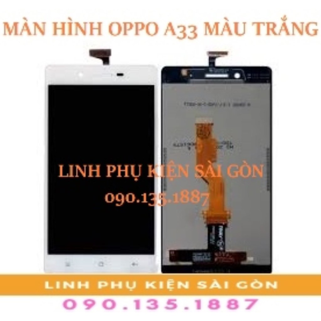 MÀN HÌNH OPPO A33 MÀU TRẮNG