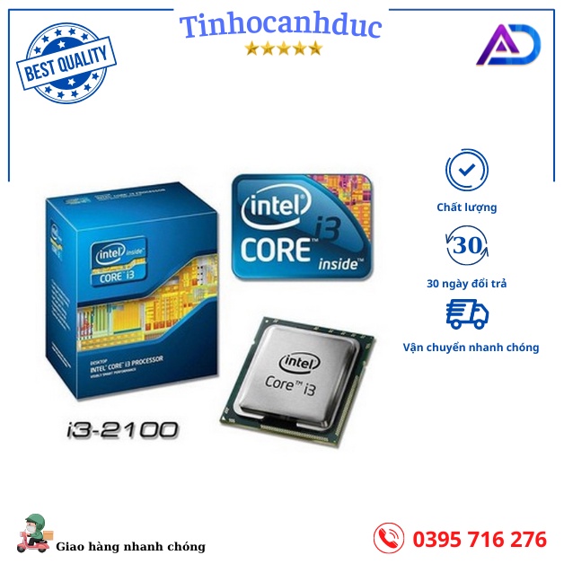 CPU Intel Core i3 2100 3.10GHz, 3M, 2 Cores 4 Threads chạy trên các dòng main H61, H68, Z68, B75, Z77 chơi game
