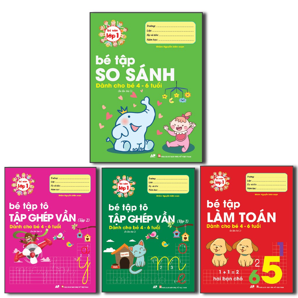 Sách - Hành Trang Cho Bé Vào Lớp 1 Combo (4 Cuốn): Bé Tập So Sánh, Bé Tập Làm Toán, Té Tập Ghép Vần Tập 1 và 2