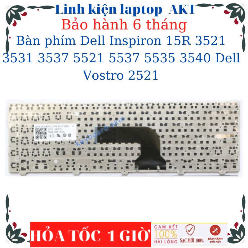 Bàn phím Dell Inspiron 15R 3521 3531 3537 5521 5537 5535 3540 Dell Vostro 2521