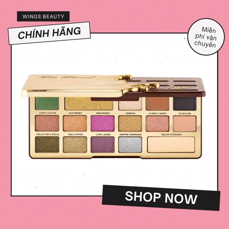 MUA 1 TẶNG 1 - Bảng mắt Too Faced Chocolate Gold Eyeshadow Palette