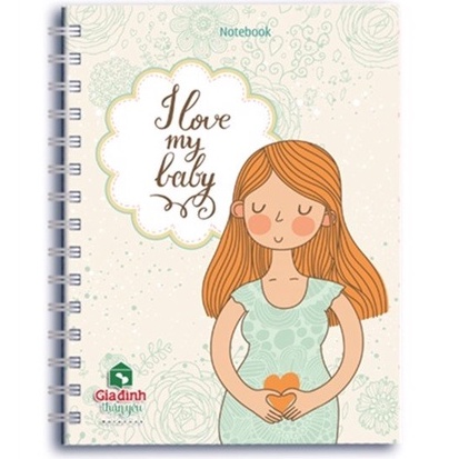 Sổ Notebook - Gia Đình Thân Yêu - I Love My Baby