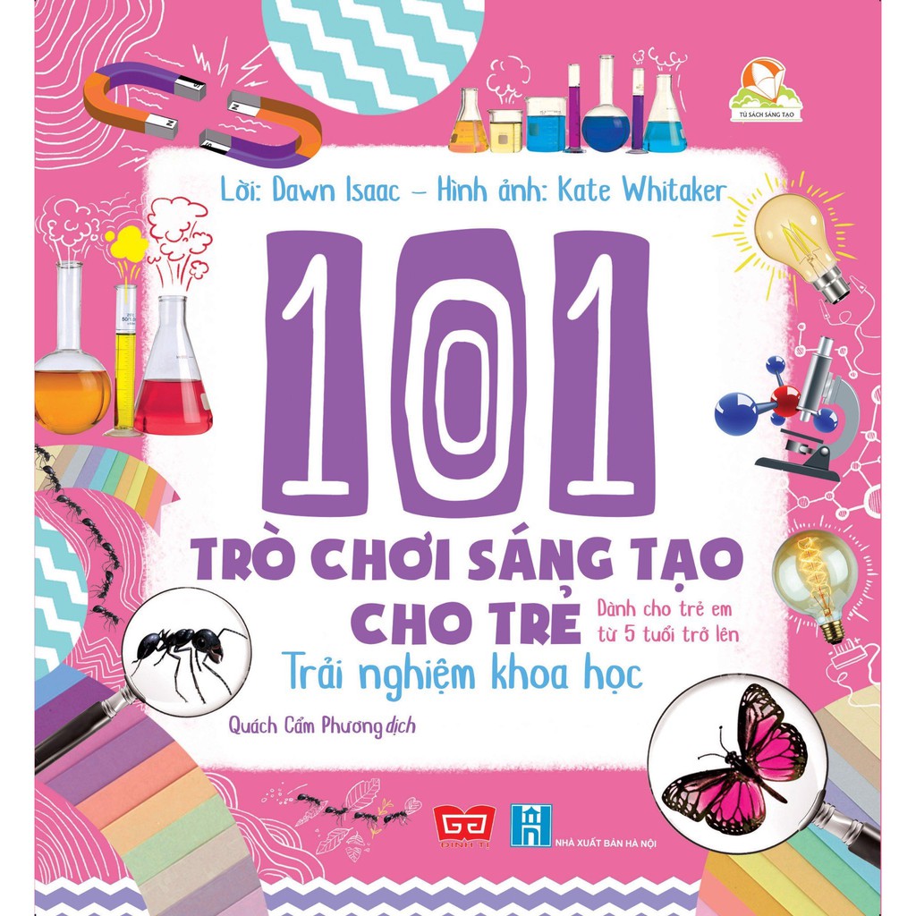 SÁCH - Trò chơi sáng tạo: 101 trò chơi sáng tạo cho trẻ (3 tập) (5 tuổi +)