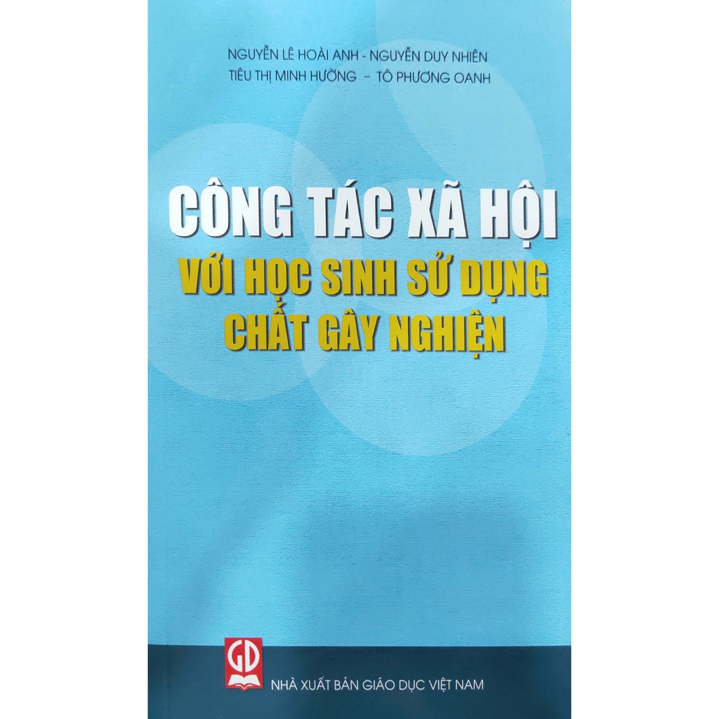 Sách - Công Tác Xã Hội với học sinh sử dụng chất gây nghiện