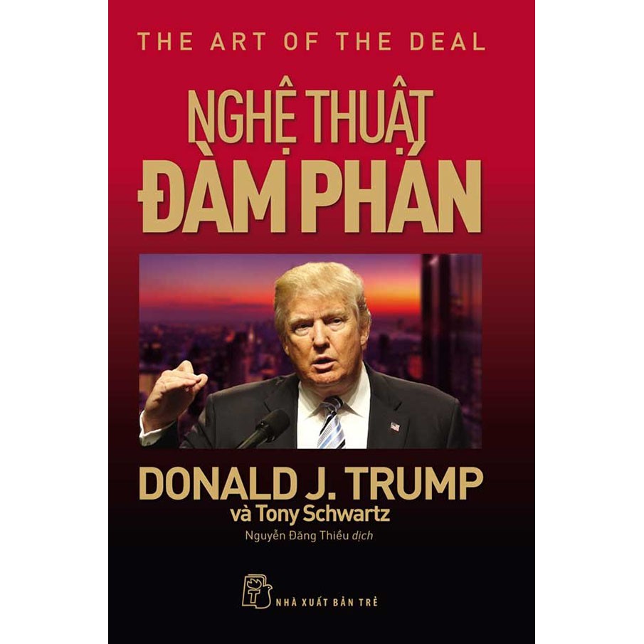 Sách - Nghệ thuật đàm phán - Donald J. Trump