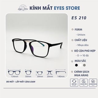 Gọng Kính Cận Nam Nữ EYESSTORE 210 - Nhựa Dẻo