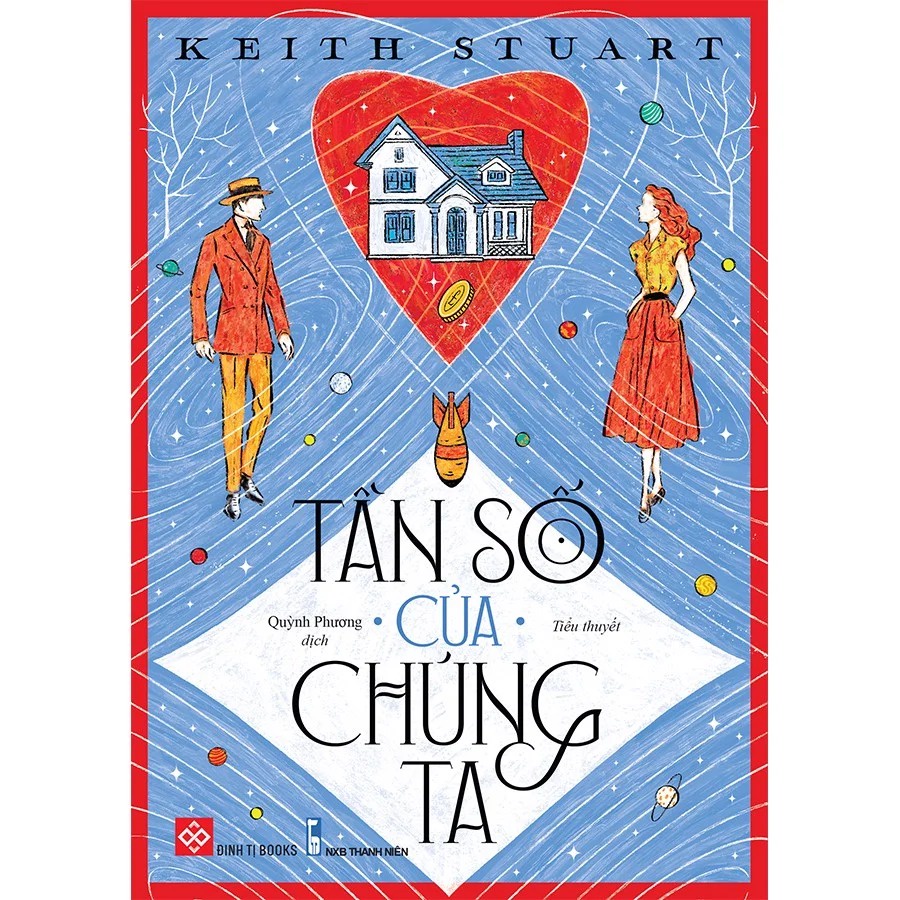 SÁCH - Tần số của chúng ta ( Keith Stuart )