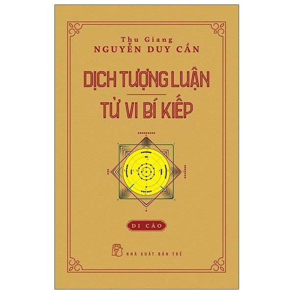Sách - Dịch Tượng Luận - Tử Vi Bí Kiếp - Di Cảo - 8934974171447