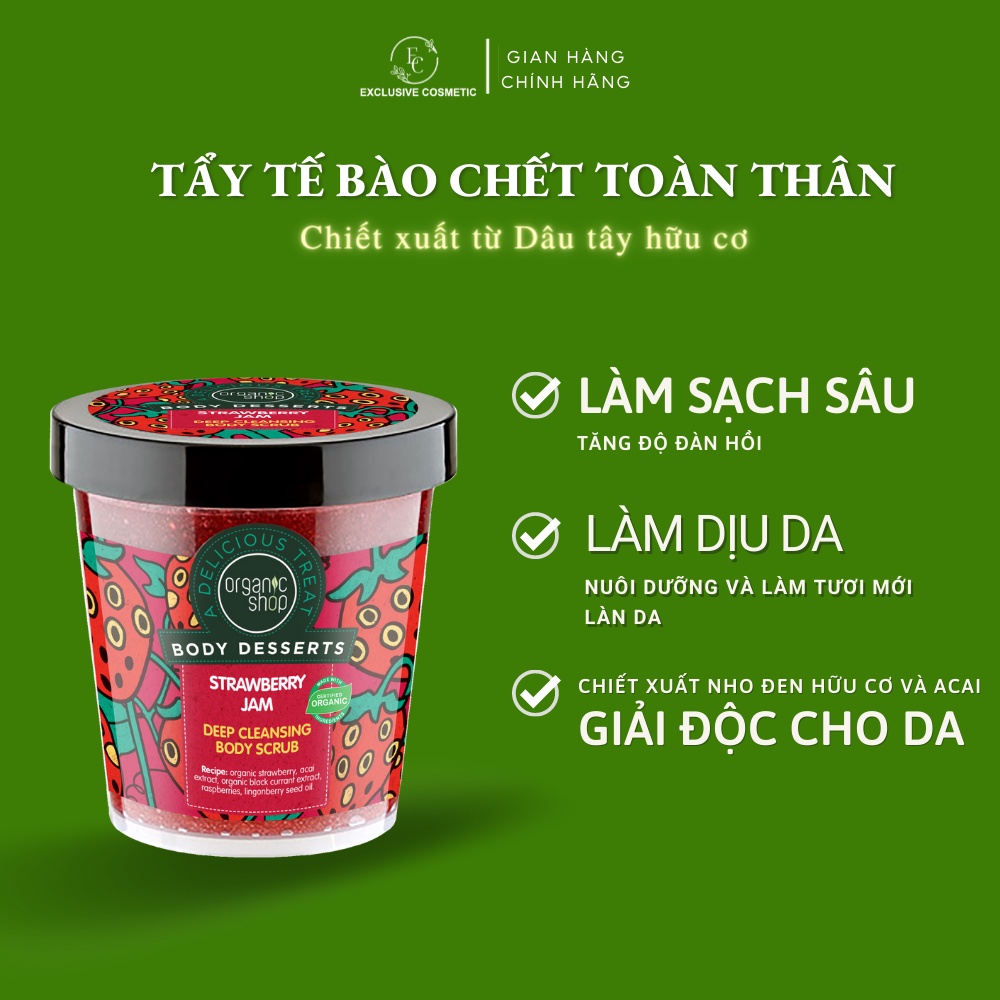 Tẩy bào chết toàn thân Organic Shop Hương Dâu 450ml