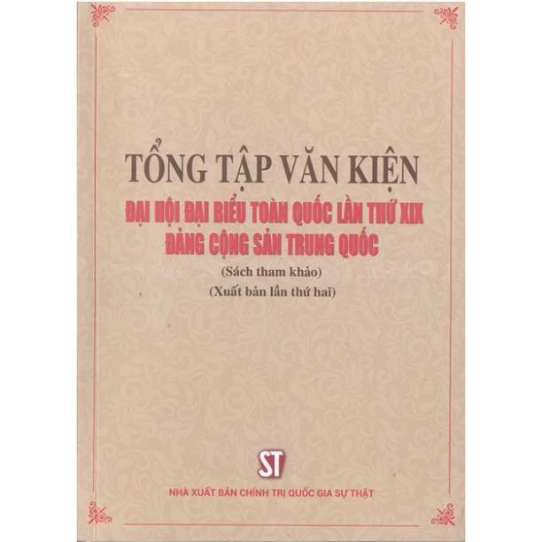 Sách Tổng Tập Văn Kiện Đại Hội Đại Biểu Toàn Quốc Lần Thứ XIX Đảng Cộng Sản Trung Quốc