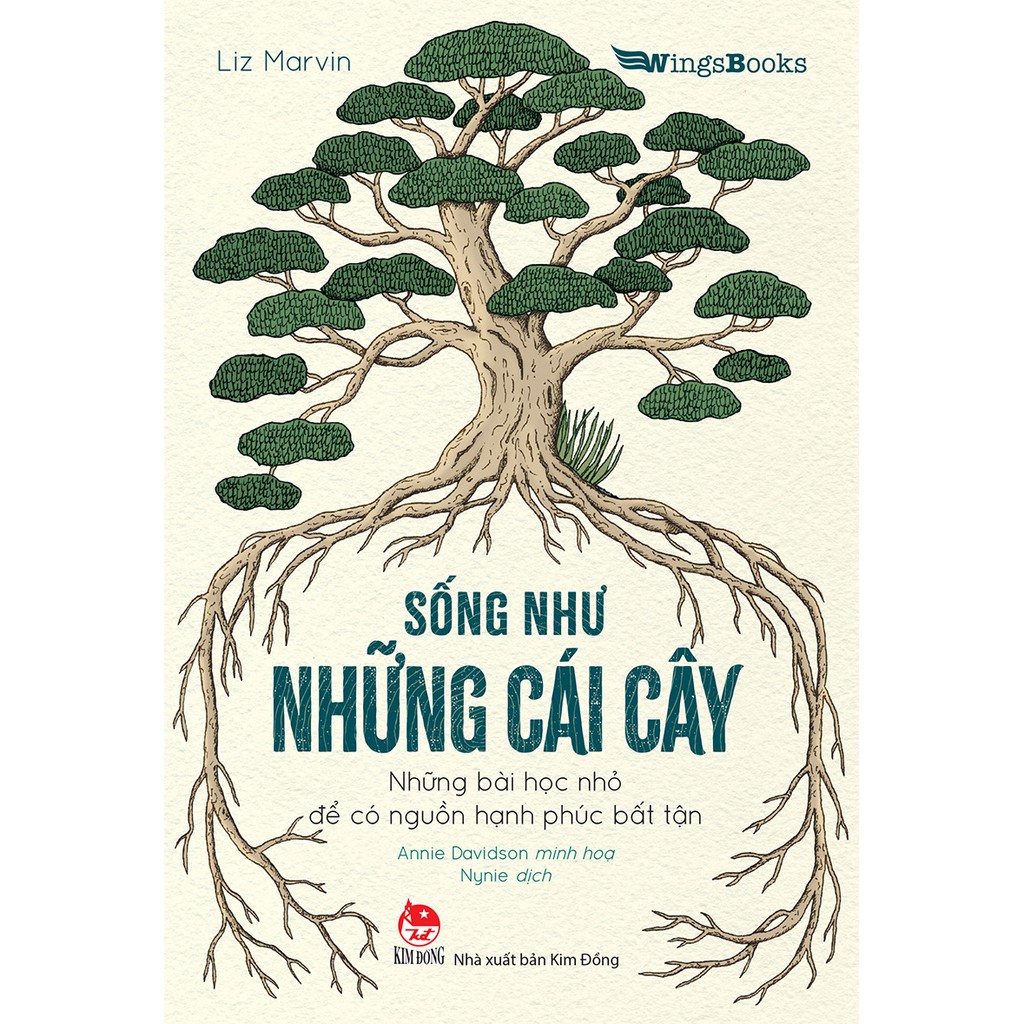 Sách - Sống Như Những Cái Cây - Nxb Kim Đồng - Chanchanbooks