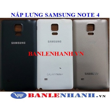 NẮP LƯNG SAMSUNG NOTE 4