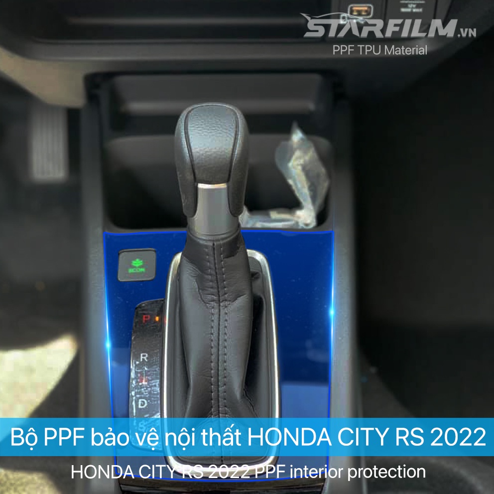 Honda city RS 2022 PPF TPU nội thất chống xước tự hồi phục STARFILM