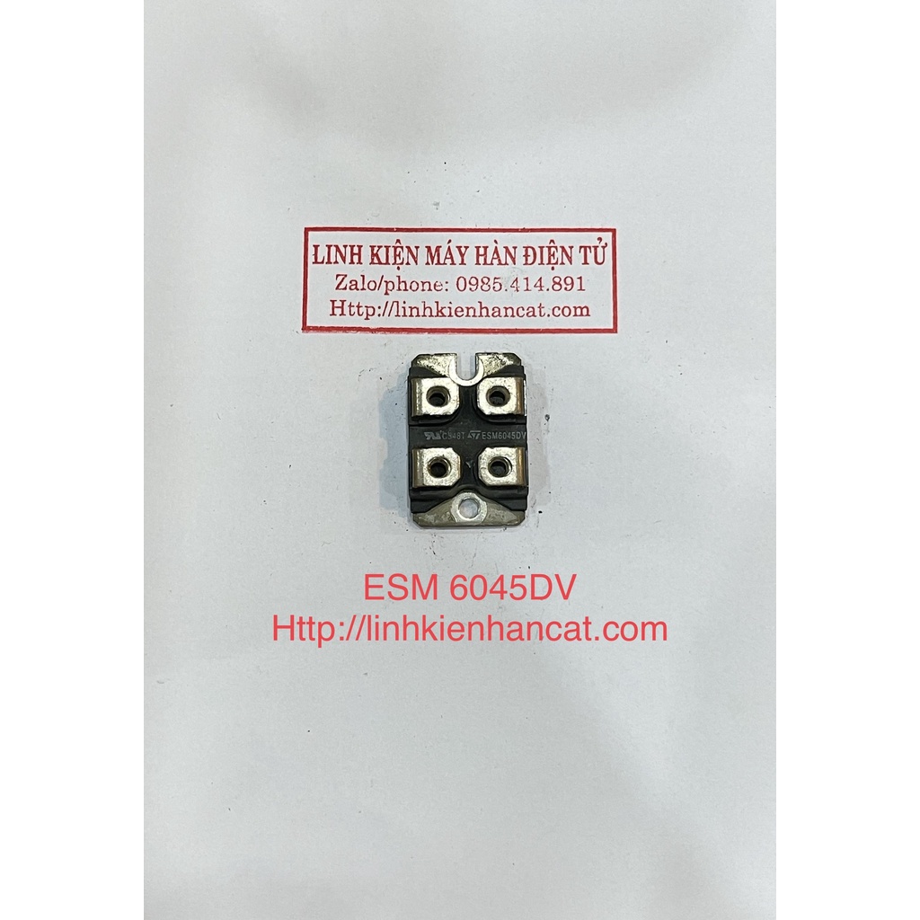 Linh Kiện Điện Tử ESM6045DV Tháo Máy