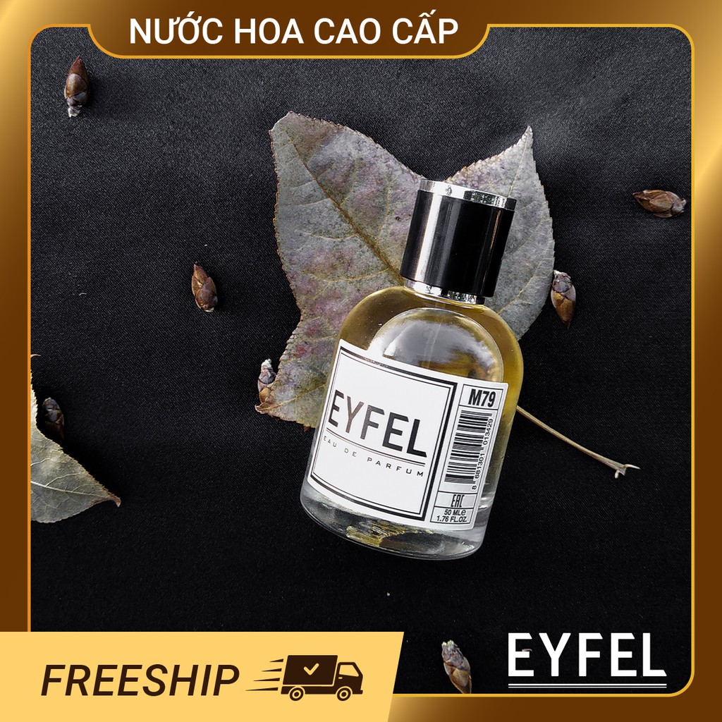 [Hương HUYỀN THOẠI] Nước hoa nam EYFEL M79 của Eyfel Perfume Thỗ Nhĩ Kỳ