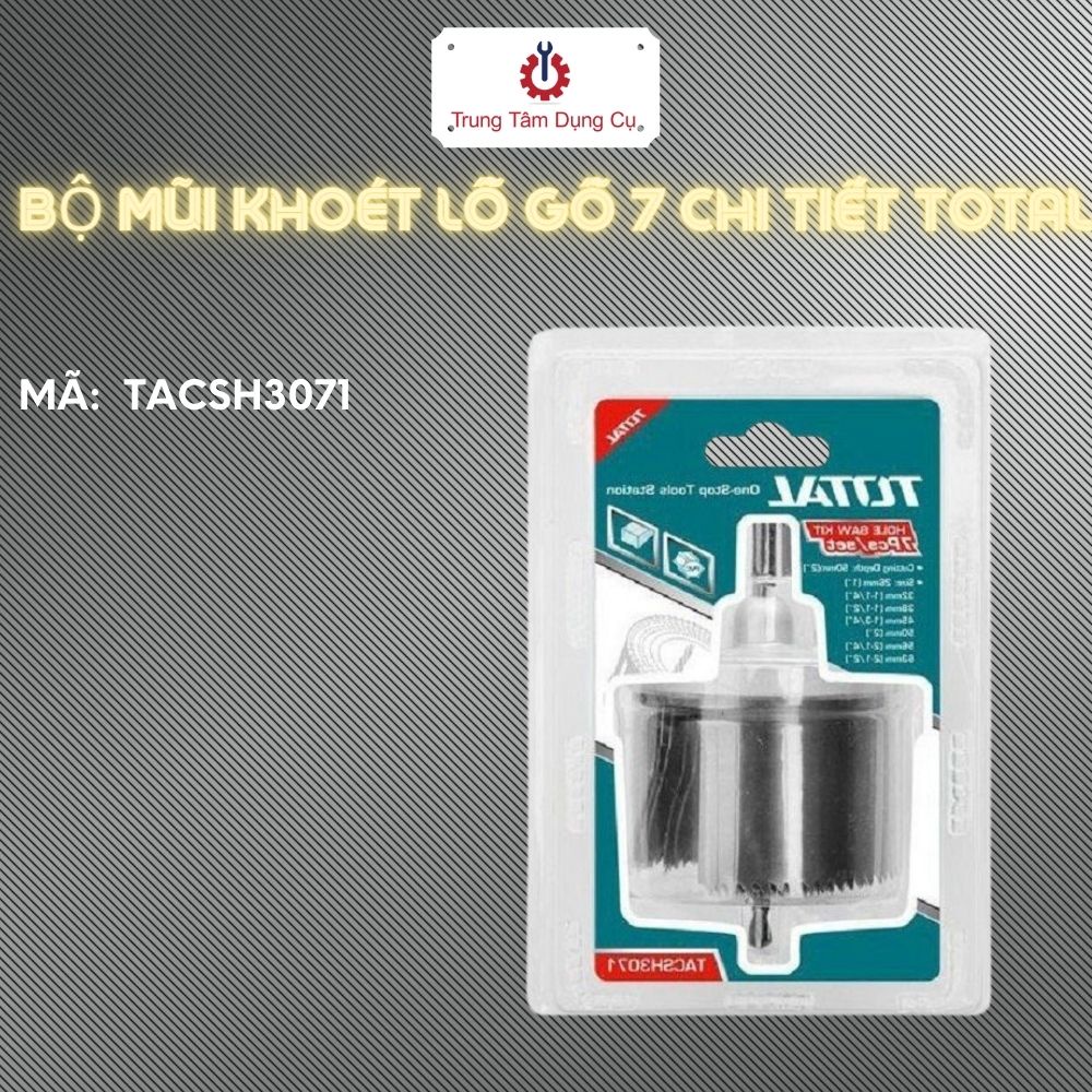 Bộ mũi khoét lỗ gỗ 7 chi tiết Total TACSH3071