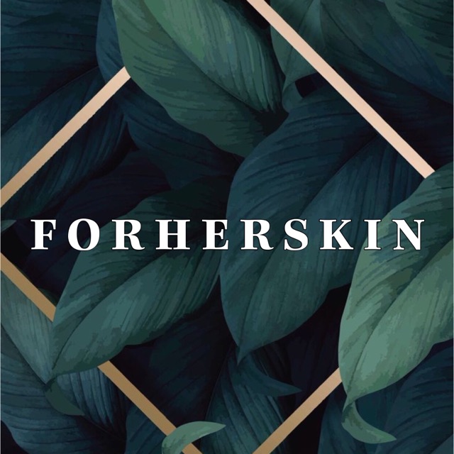 forherskin