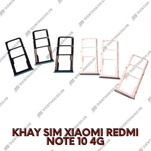 Khay sim xiaomi redmi note 10 4g đủ màu