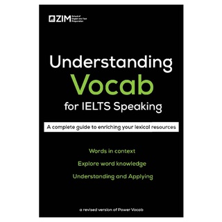 Understanding Vocab for IELTS Speaking 2nd Edition - Từ vựng cho 16 chủ đề trong bài thi IELTS Speaking (ZIM) - Gáy Xoắn