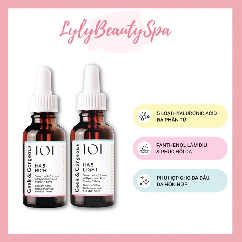 [Geek&amp;Gorgeous] Tinh chất cấp nước dịu nhẹ HA 5 Light và HA Rich chứa 5 loại Hyaluronic Acid