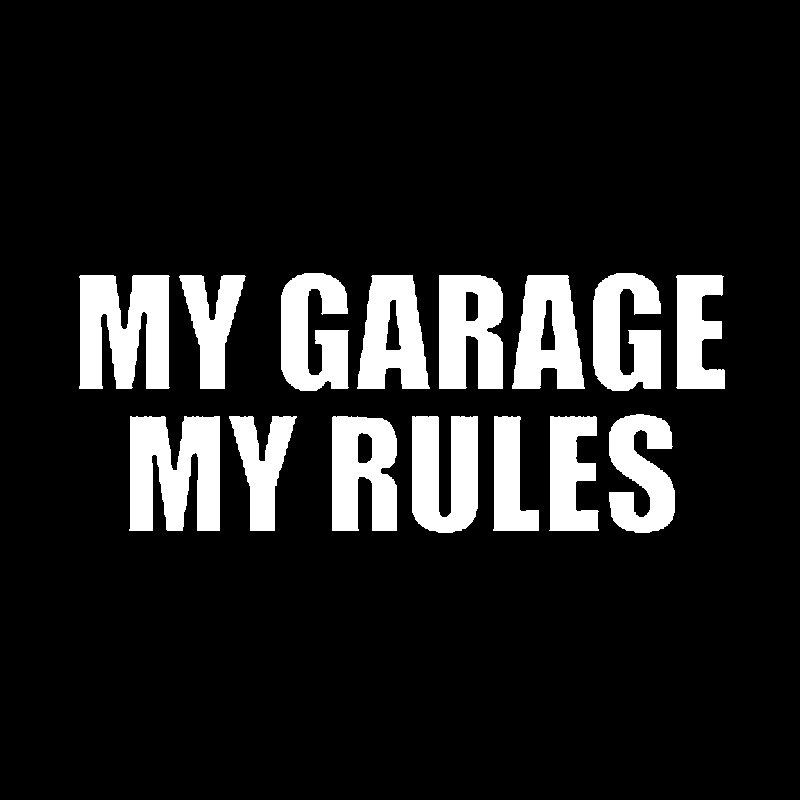 Decal Dán Trang Trí Xe Hơi In Chữ My Garage My Rules, Kích Thước 15.5cm X 6cm