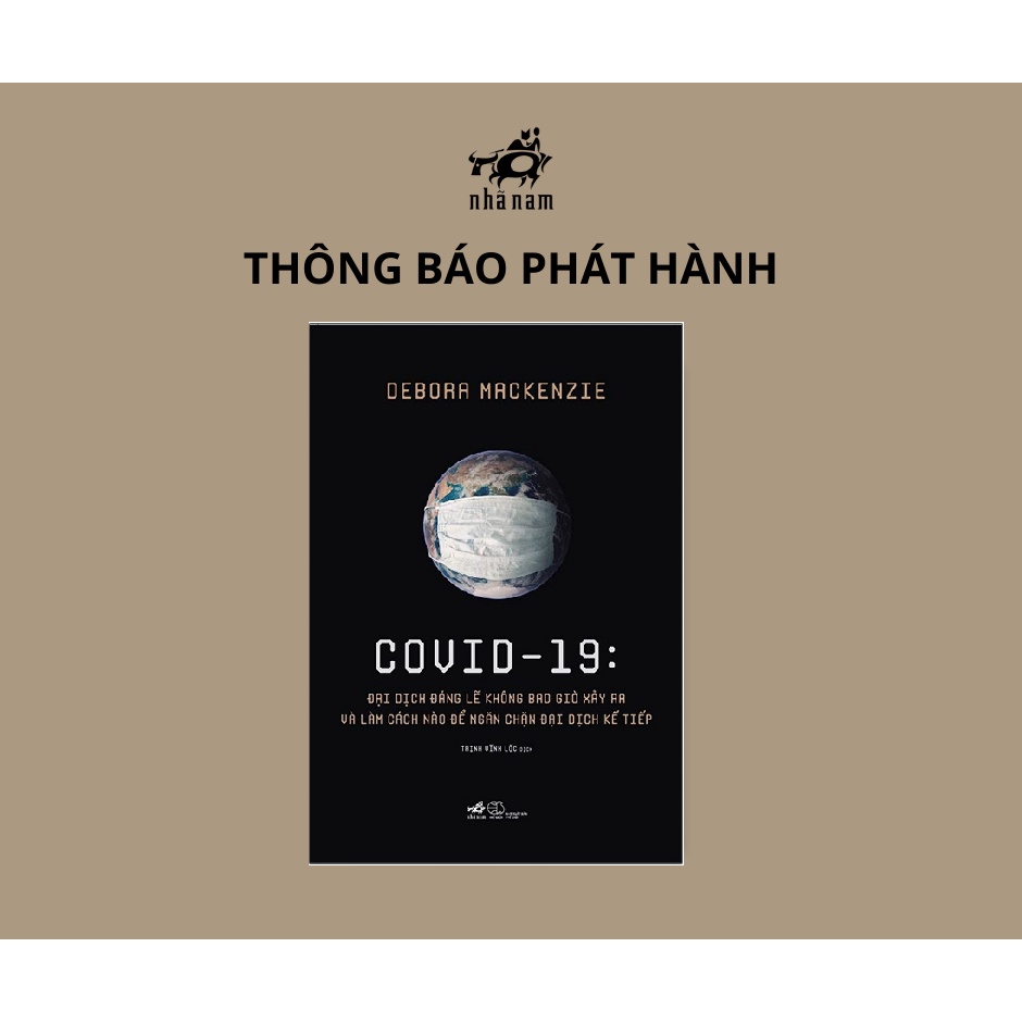 Sách - Covid - 19: Đại Dịch Đáng Lẽ Không Bao Giờ Xảy Ra Và Làm Cách Nào Để Ngăn Chặn Đại Dịch Kế Tiếp