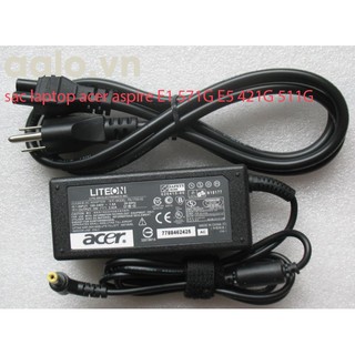 sạc laptop acer aspire E1 571G E5 421G 511G 511P