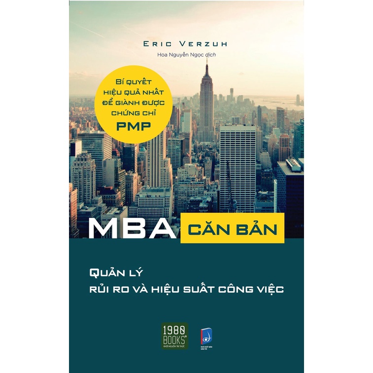 Sách - MBA Căn Bản - Quản Lý Rủi Ro Và Hiệu Quả Công Việc