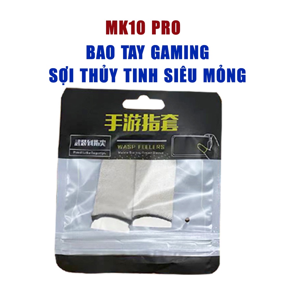 Găng tay chơi game - Bao tay chơi game MK10 Pro sợi thủy tinh siêu mỏng siêu nhạy chất chống loạn cảm ứng