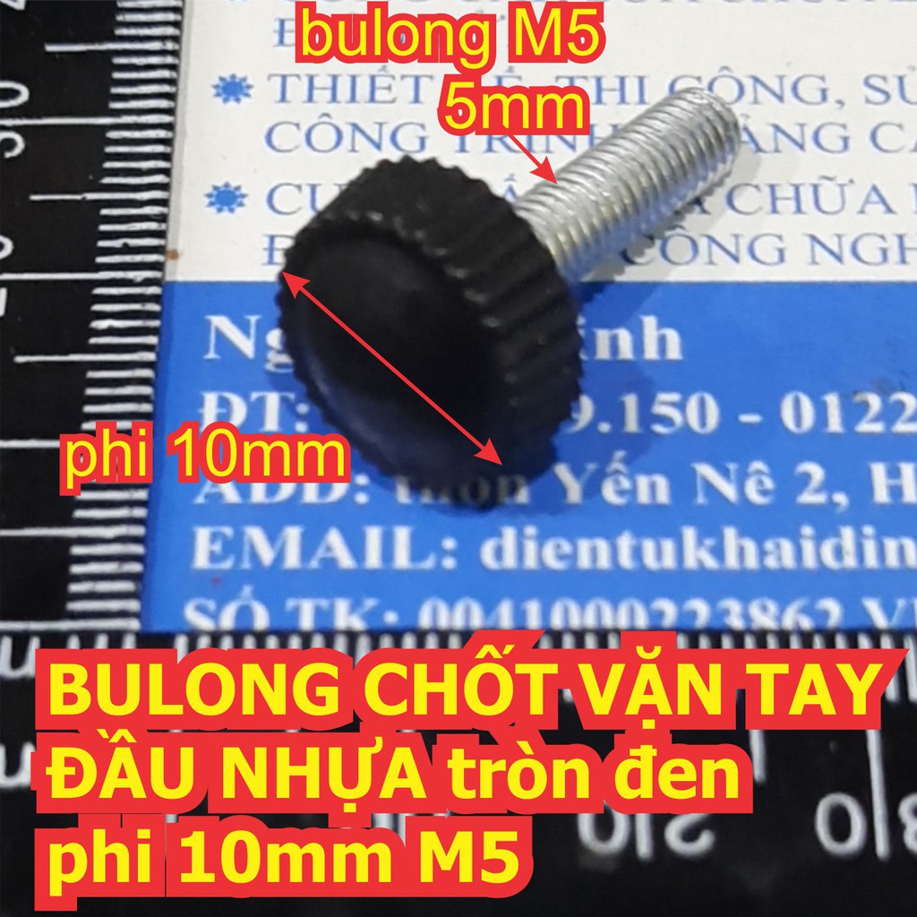 BULONG bu lông CHỐT VẶN TAY ĐẦU NHỰA tròn đen phi 10mm thân ren phi M5 kde6566