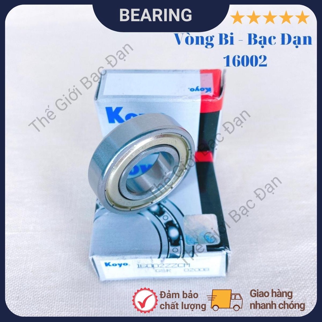 Vòng bi bạc đạn 16002 ZZCM KOYO  - hàng đẹp - chất lượng cao - Thế Giới Bạc Đạn
