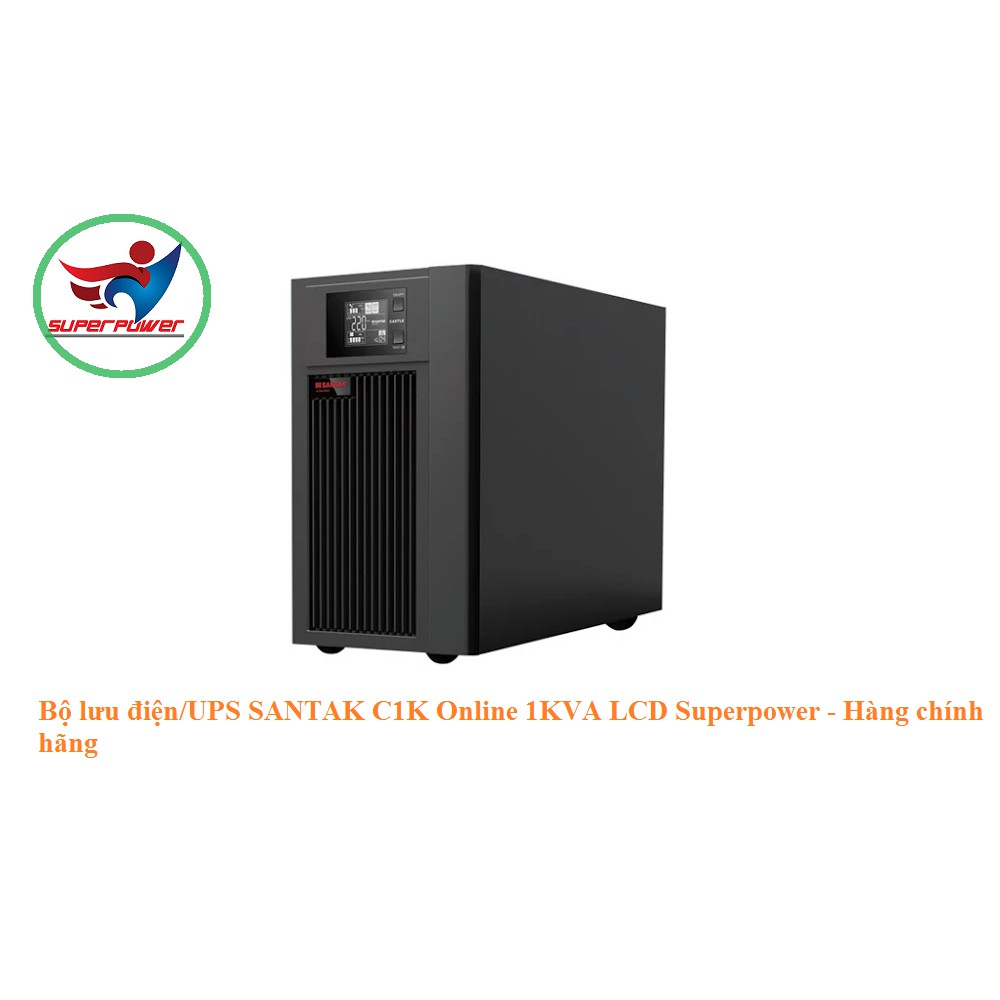 Bộ lưu điện/UPS SANTAK C1K Online 1KVA LCD Superpower - Hàng chính hãng