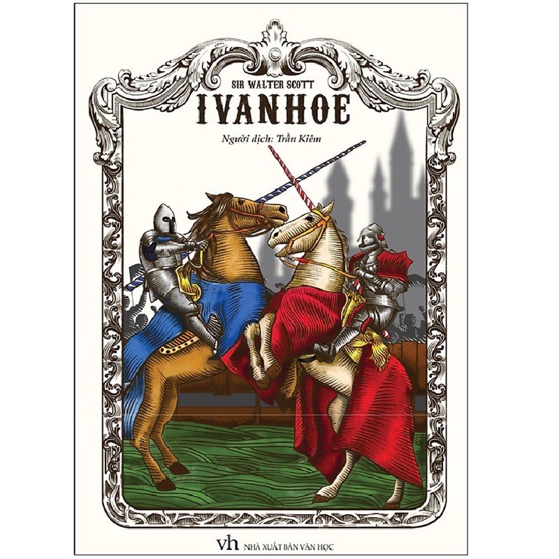 Sách - Ivanhoe - Sir walter Scott