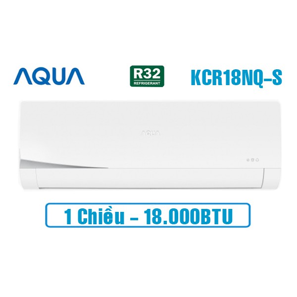 Điều hòa AQUA 1 chiều 18000Btu AQA-K/CR18NQ-S