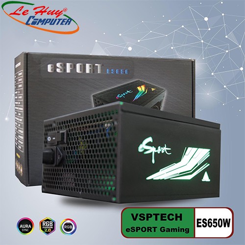 Nguồn VSP ES650W eSPORT Gaming 650W Led RGB SYNC