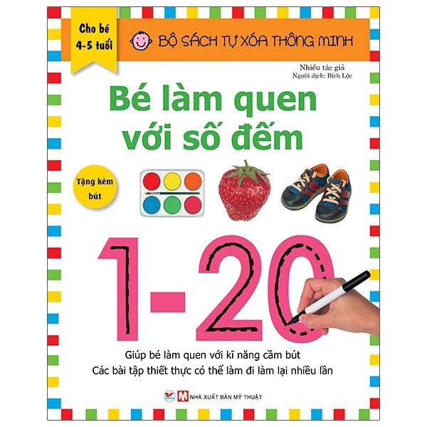 Sách Tân Việt - Tự Xóa Thông Minh - Bé Làm Quen Với Số Đếm ( 4-5 Tuổi)