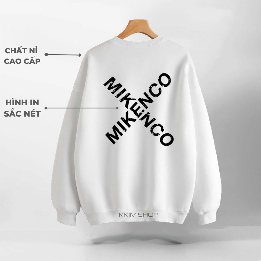 Áo Nỉ SWEATER MIKENCO X, Áo Nỉ Dài Tay Form Rộng Oversize Unisex Nam Nữ, Chất Nỉ dày dặn cao cấp. KKim Shop