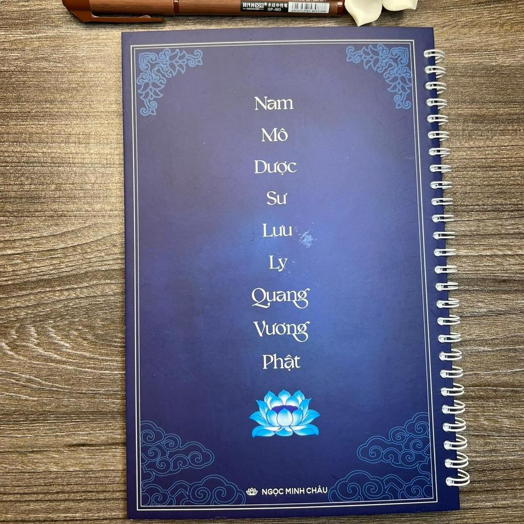 Sổ chép kinh Dược Sư Lưu Ly Quang Vương Phật chữ in mờ
