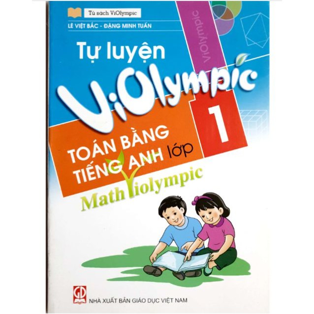 Sách - Tự Luyện Violympic Toán Bằng Tiếng Anh Lớp 1 - Math Violympic