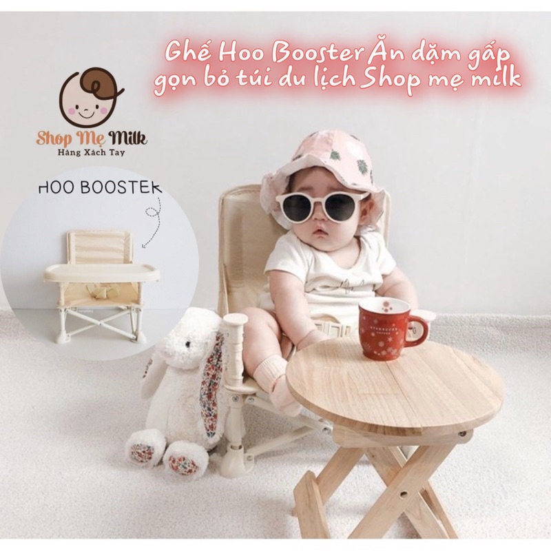 Ghế ăn dặm gấp gọn Hoo Booster style Korea loại 1 cao cấp 👶🏻🌈 Bảo hành 1 đổi 1 lỗi NSX tại Mẹ Milk🥰