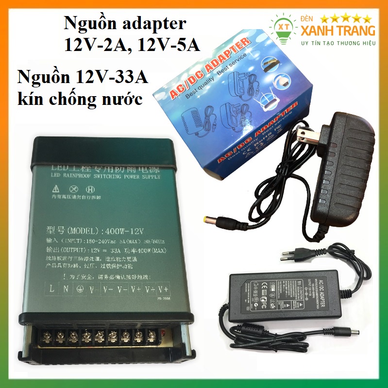 Nguồn adapter 12V-2A, 12V-5A, Nguồn kín 12V-33A chống nước dùng cho đèn led đúc F5, dây led dán 3 mắt,camera,wifi