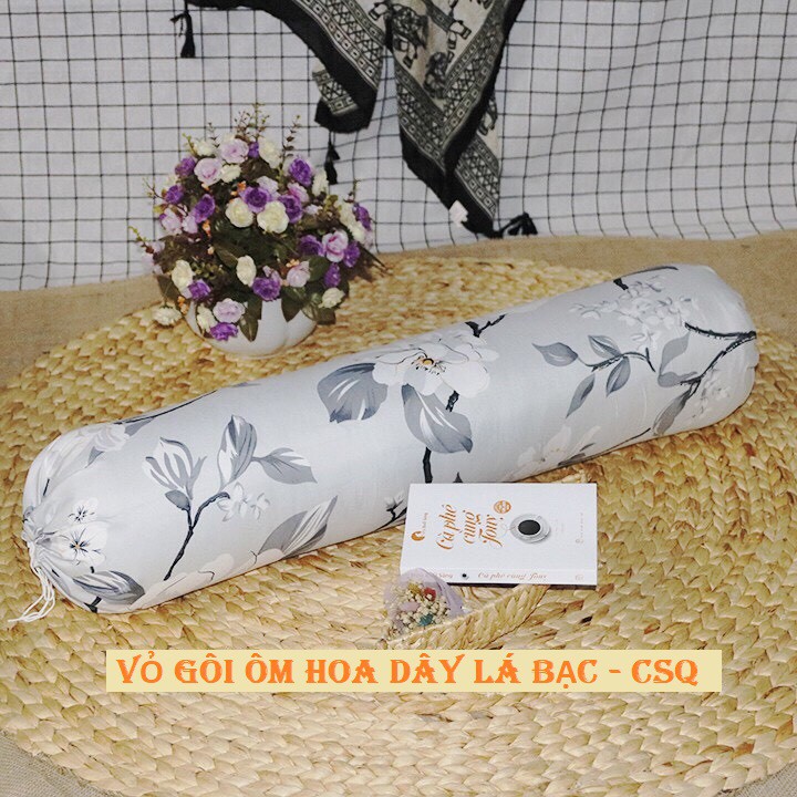 Vỏ gối ôm 35 x 100 cm mẫu hoa dây lá bạc có day gút