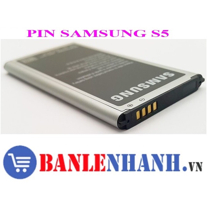 PIN SAMSUNG S5 [PIN NEW 100%, ZIN ]