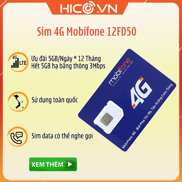 Sim 4G Mobifone 12FD50 trọn gói 1 năm , tặng 5GB tốc độ cao mỗi ngày thumbnail