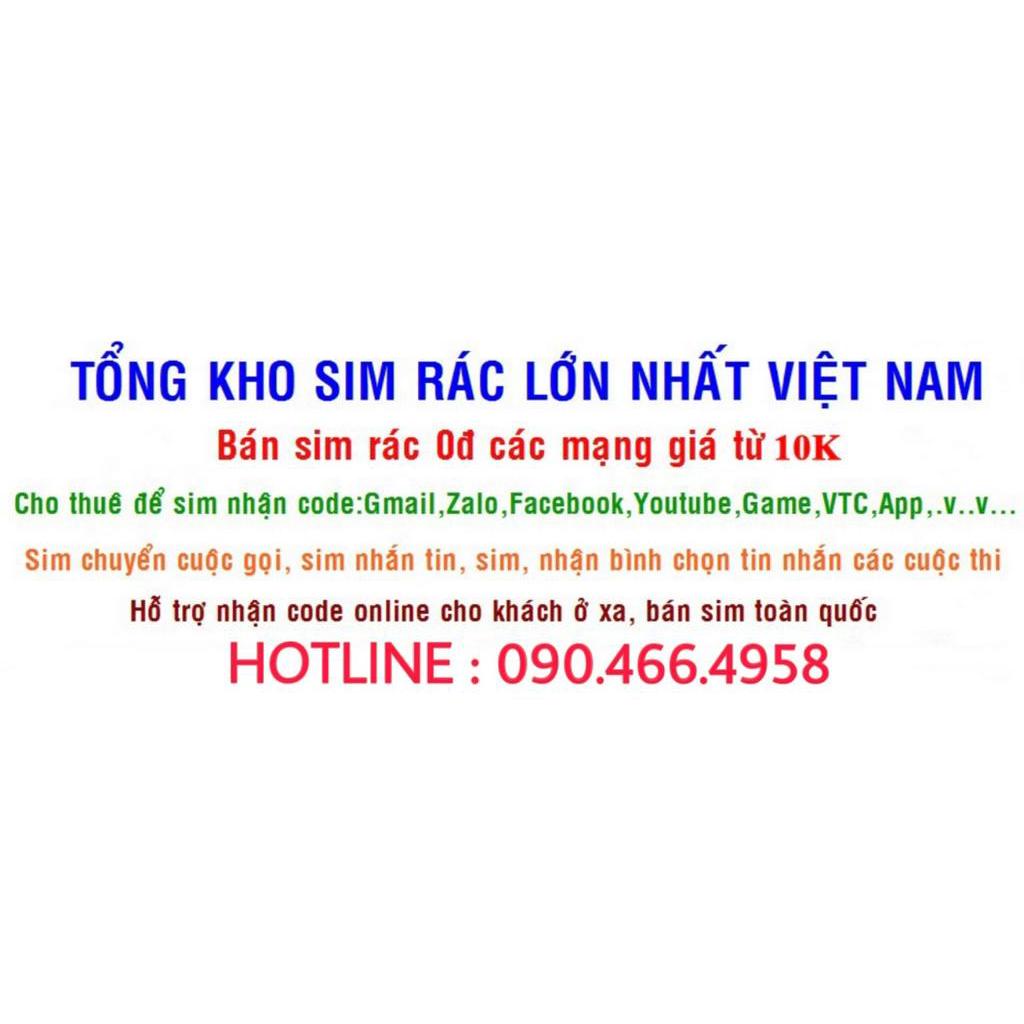 BUÔN SỈ SIM VIETTEL GIÁ RẺ NHẬN CODE ,OTP ,NGHE GỌI BÌNH THƯỜNG