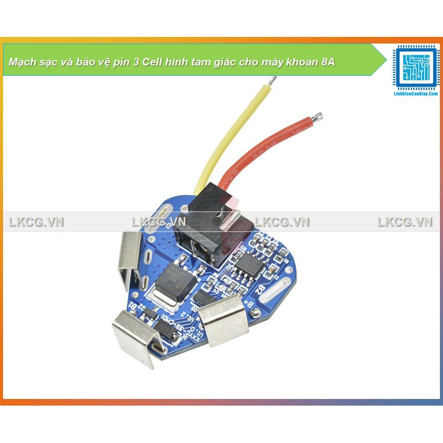 Mạch sạc và bảo vệ pin 3 Cell hình tam giác cho máy khoan 8A