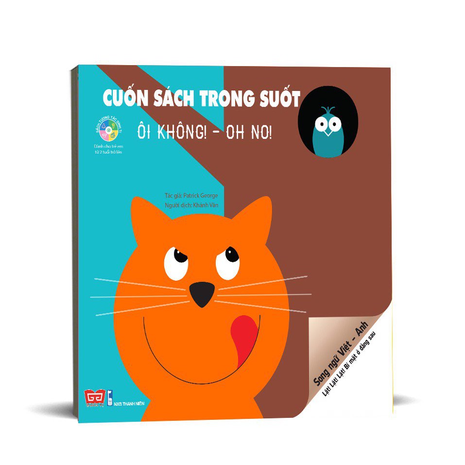 Cuốn Sách Trong Suốt - Ôi Không - Oh No