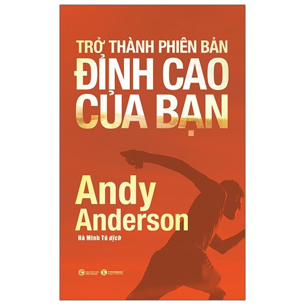 Sách - Trở Thành Phiên Bản Đỉnh Cao Của Bạn