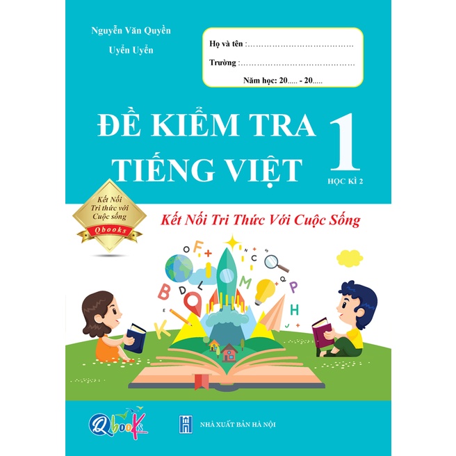 Sách - Combo Đề Kiểm Tra Toán và Tiếng Việt lớp 1 - Kết nối tri thức với cuộc sống - Học kì 2 (2 cuốn)