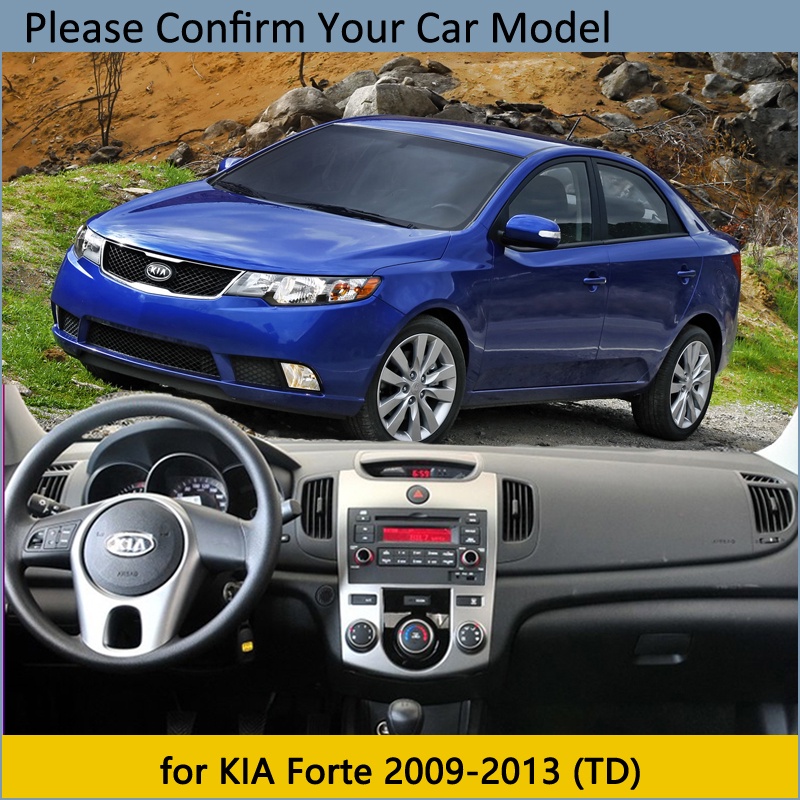 Tấm Bọc Bảo Vệ Bảng Điều Khiển Xe Hơi KIA Forte 2009 2010 2011 2012 2013 TD